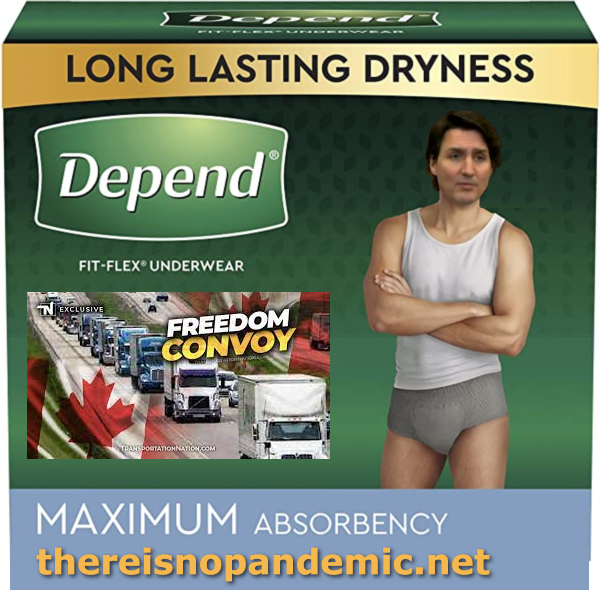 Trudeau is wetting himself over the Freedom Convoy