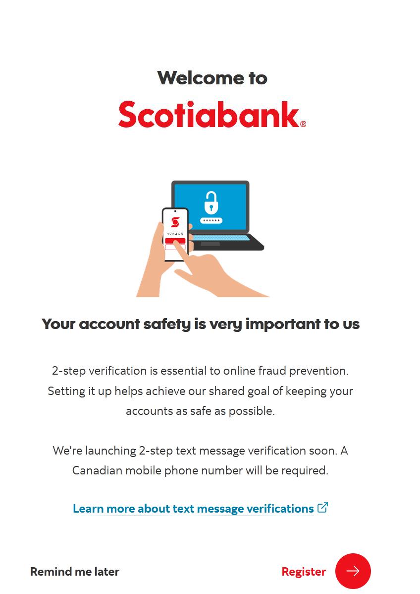 Scotia Bank Sudeenly Requires Account holders to own a Canadian mobile number for banking