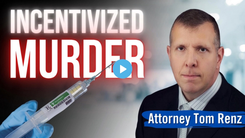 Incentivized Murder: Attorney Tom Renz 19 May 2023